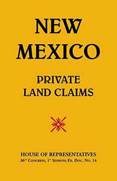 portada New Mexico-Private Land Claims (en Inglés)