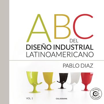portada (I. B. D. ) abc del Diseño Industrial Latinoamericano, Vol. 1 - Parte 1