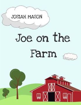 portada Joe on the Farm: Joe on the Farm (en Inglés)