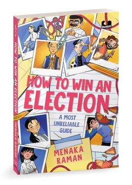portada How to Win an Election: A Most Unreliable Guide (en Inglés)