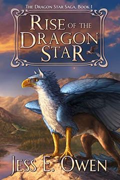 portada Rise of the Dragon Star: Book i of the Dragon Star Saga (en Inglés)