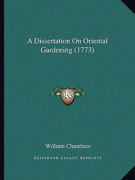 portada a dissertation on oriental gardening (1773) (en Inglés)