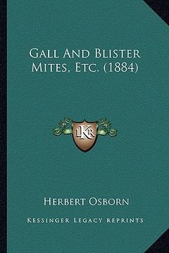 portada gall and blister mites, etc. (1884) (in English)