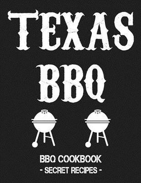 portada Texas BBQ: BBQ Cookbook - Secret Recipes for Men Grey (en Inglés)