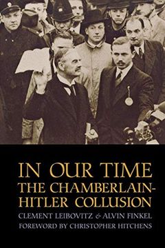 portada In our Time: The Chamberlain-Hitler Collusion (en Inglés)