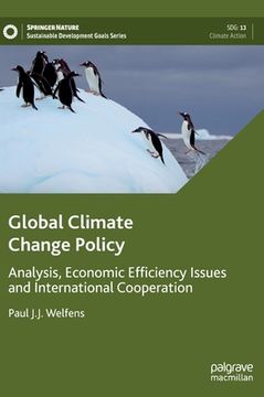 portada Global Climate Change Policy: Analysis, Economic Efficiency Issues and International Cooperation (en Inglés)