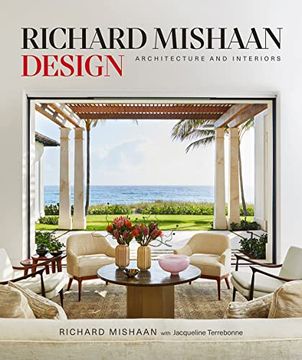 portada Richard Mishaan Design: Architecture and Interiors 