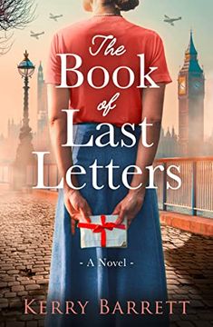portada The Book of Last Letters: Unforgettable ww2 Historical Fiction Full of Romance