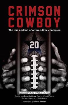 portada Crimson Cowboy: The rise and fall of a three-time champion (en Inglés)