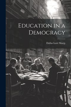 portada Education in a Democracy (in English)