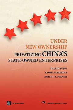 portada under new ownership: privatizing china's state-owned enterprises (en Inglés)
