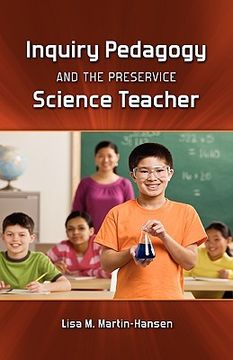 portada inquiry pedagogy and the preservice science teacher (in English)