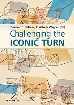 portada Challenging the Iconic Turn Positionen Methoden Perspektiven (en Inglés)