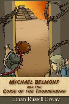 portada Michael Belmont and the Curse of the Thunderbird (en Inglés)