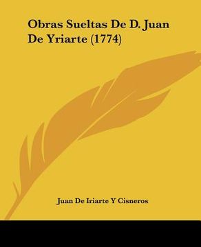 portada obras sueltas de d. juan de yriarte (1774) (en Inglés)