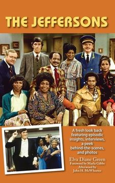 portada The Jeffersons - A fresh look back featuring episodic insights, interviews, a peek behind-the-scenes, and photos (hardback)