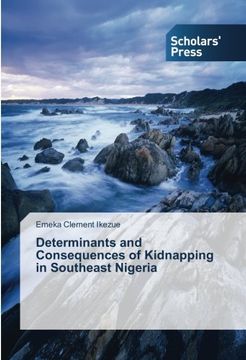 portada Determinants and Consequences of Kidnapping in Southeast Nigeria