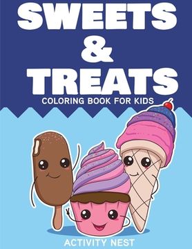 portada Sweets and Treats Coloring Book for Kids (en Inglés)