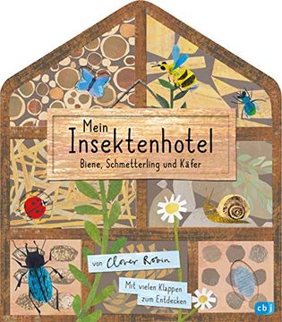 portada Mein Insektenhotel - Biene, Schmetterling und Käfer: Mit Vielen Klappen zum Entdecken für Kinder ab 3 Jahren (Die Mein Naturbuch-Reihe, Band 2) (en Alemán)