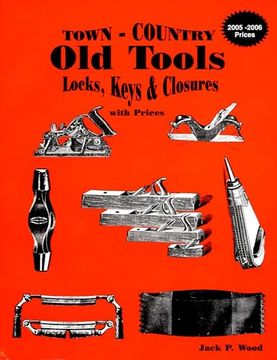 portada Town-Country old Tools de Jack p. Wood(Schiffer Publishing Ltd) (en Inglés)