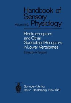 portada electroreceptors and other specialized receptors in lower vertrebrates (en Inglés)
