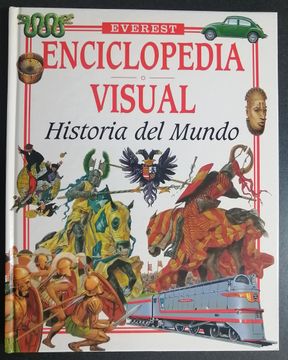 portada Historia del mundo Enciclopedia visual Everest 1 tomo