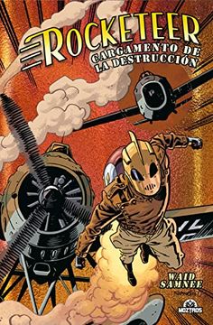 portada Rocketeer Cargamento de la Destruccion (Ed. Metal)