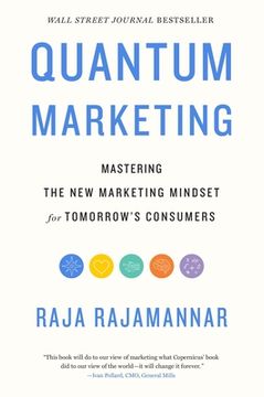 portada Quantum Marketing: Mastering the new Marketing Mindset for Tomorrow'S Consumers (en Inglés)