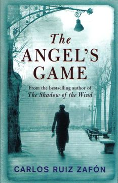 portada The Angel's Game: The Cemetery of Forgotten Books 2 (in English)