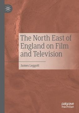 portada The North East of England on Film and Television (en Inglés)