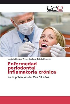 portada Enfermedad Periodontal Inflamatoria Crónica: En la Población de 35 a 59 Años