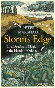 portada Storm's Edge: Life, Death and Magic in the Islands of Orkney (en Inglés)