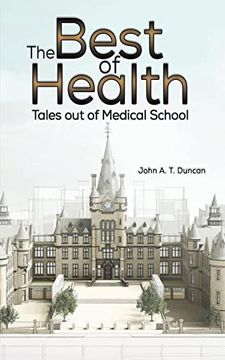 portada The Best of Health: Tales out of Medical School (en Inglés)