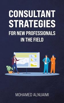 portada Consultant Strategies for new Professionals in the Field (en Inglés)