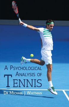 portada A Psychological Analysis of Tennis (in English)