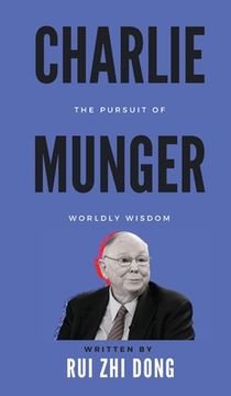 portada Charlie Munger: The Pursuit of Worldly Wisdom (en Inglés)