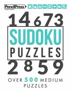 portada Sudoku Puzzles: Over 500 Medium Sudoku puzzles for adults (with answers) (en Inglés)