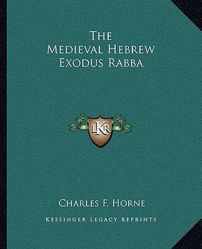 portada the medieval hebrew exodus rabba (en Inglés)