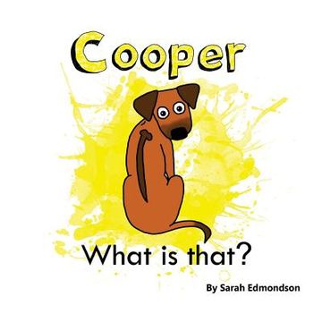 portada Cooper what is that? (en Inglés)