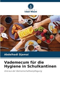 portada Vademecum für die Hygiene in Schulkantinen (en Alemán)