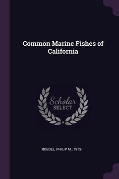 portada Common Marine Fishes of California (en Inglés)