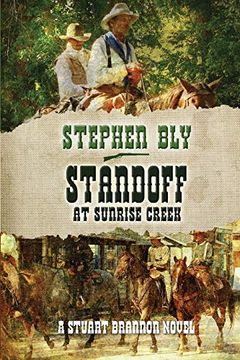 portada Standoff at Sunrise Creek (Stuart Brannon) (in English)