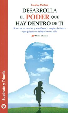 portada Desarrolla el Poder que hay Dentro de ti (in Spanish)