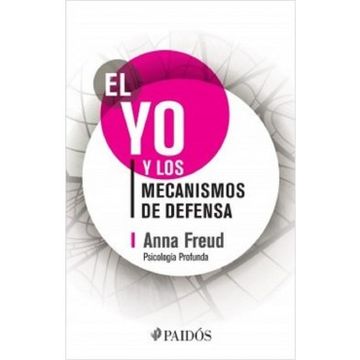 portada Yo y los Mecanismos de Defensa, el (in Spanish)