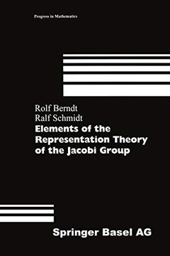 portada Elements of the Representation Theory of the Jacobi Group: 163 (Progress in Mathematics) (in English)