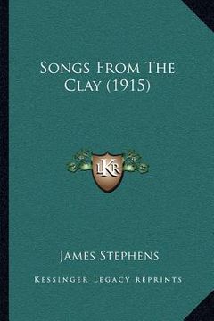 portada songs from the clay (1915) (in English)