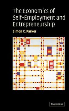 portada The Economics of Self-Employment and Entrepreneurship (en Inglés)