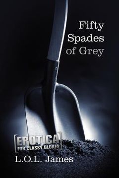 portada fifty spades of grey: a parody (in English)