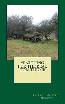 portada Searching for the Real Tom Thumb: The Swing (in English)