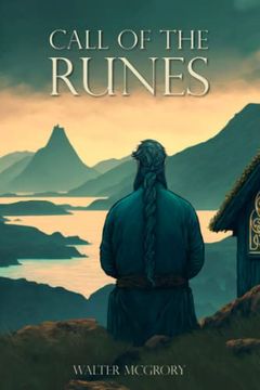 portada Call of the Runes: The Magic, Myth, Divination, and Spirituality of the Nordic People (Paperback) (in English)